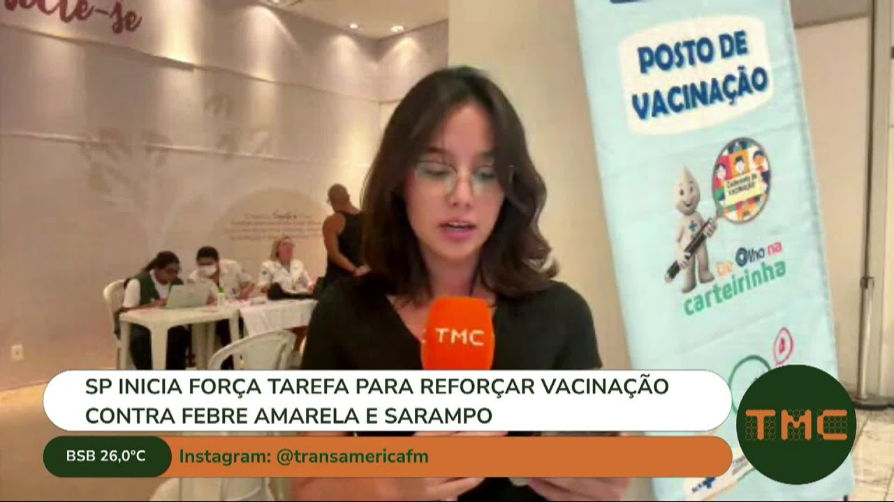 SÃO PAULO INICIA FORÇA TAREFA DE VACINAÇÃO CONTRA FEBRE AMARELA, SARAMPO E DENGUE