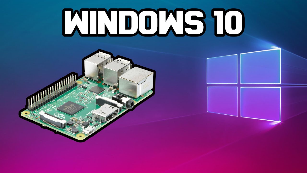 Windows 10 na Raspberry Pi?