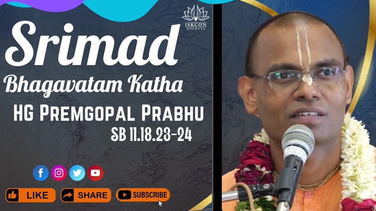 11.18.23-24| 15th March 2026 | HG Premgopal Prabhu