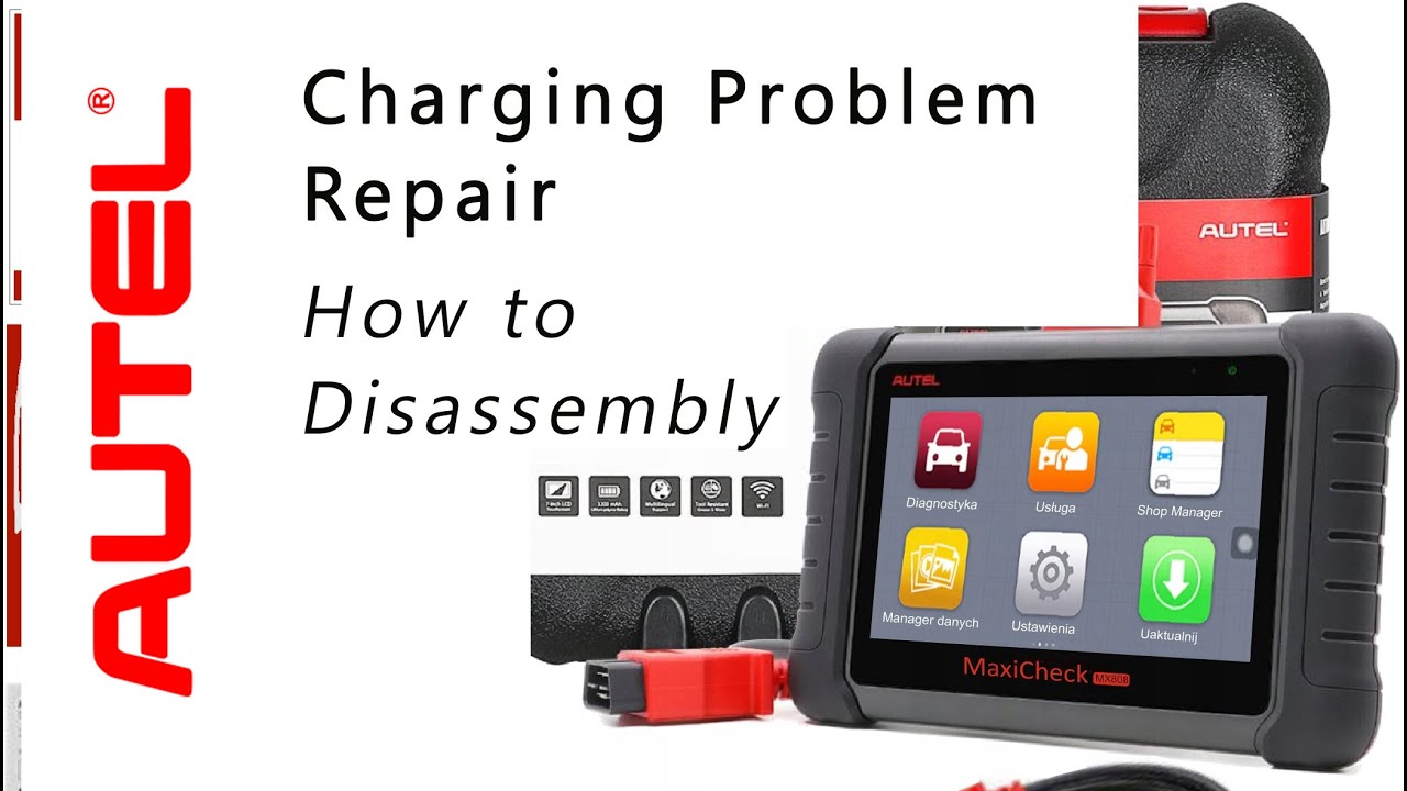 AUTEL MaxiCHECK  Disassembly and assembly  Charging Repair / Naprawa ładowania
