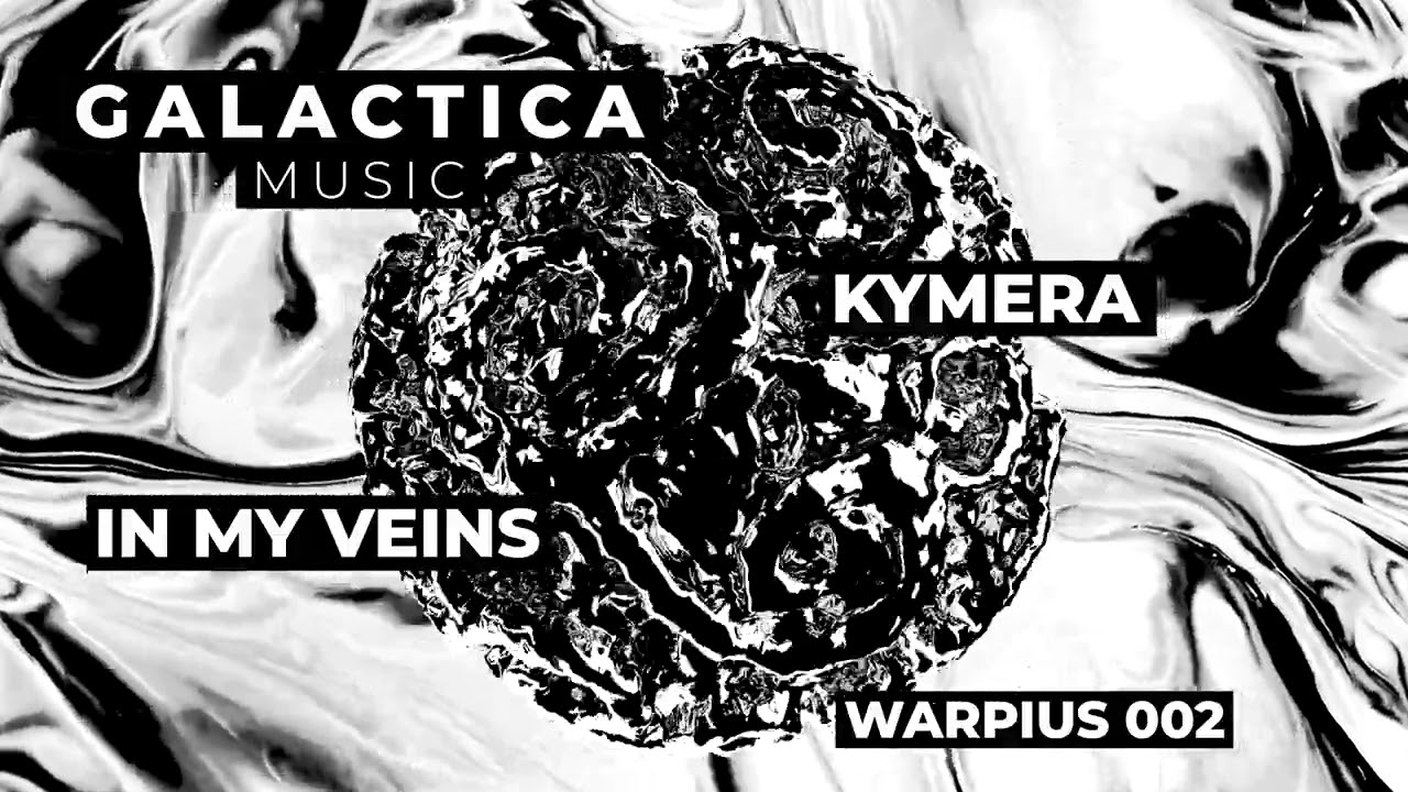 KYMERA (IT) - In My Veins (Extended Mix) [Galactica Music]