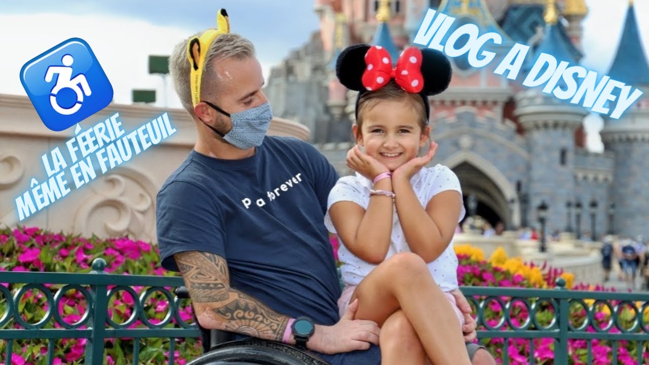 VLOG à Disneyland Paris (Le Handicap est-il un frein ?)