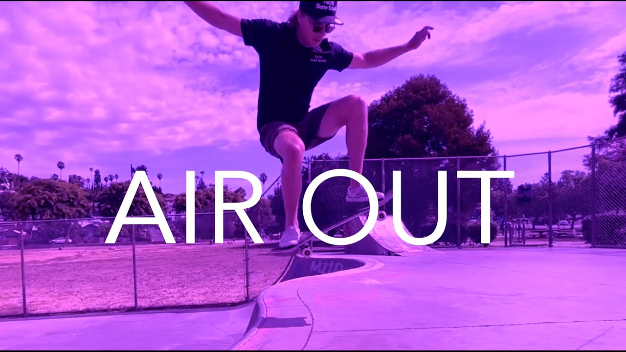 How to Air Out on a Skateboard!