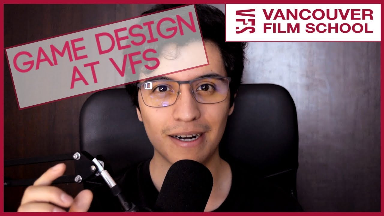 Studying Game Design at VFS: An Introduction | Vancouver Film School Game Design