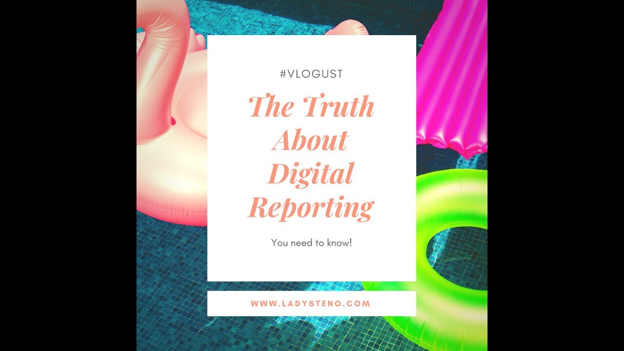 The Truth About Digital Reporting