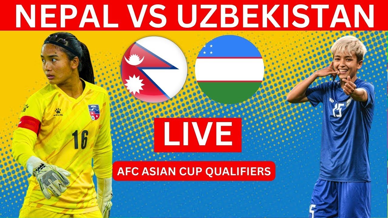 🔴 Nepal Vs Uzbekistan // FC Women’s Asian Cup 2025 Qualifier