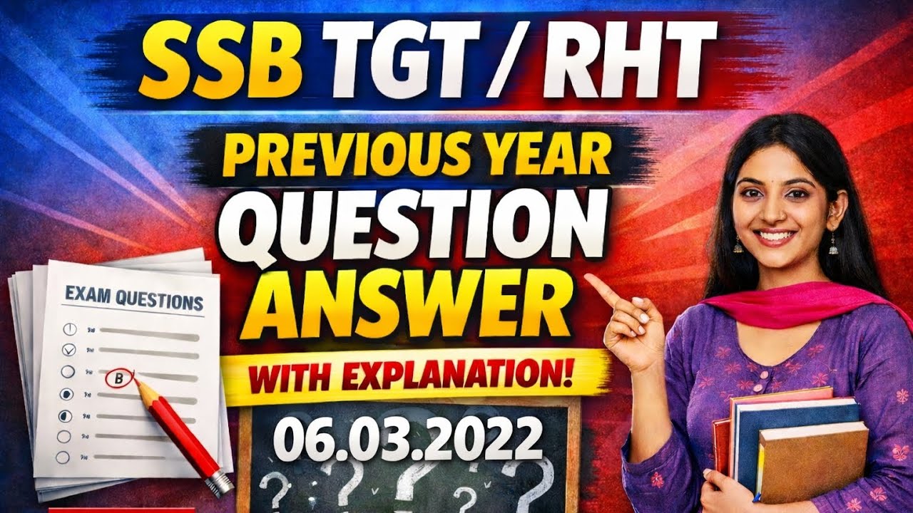 SSBTGT/PGT/RHT PREVIOUS YEAR QUESTION ANSWER WITH EXPLANATION ||Part-2, for upcoming examinations 