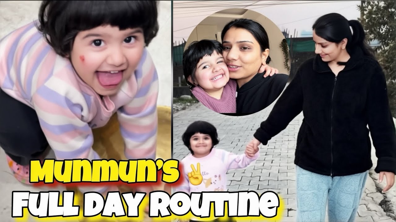 A full day with my daughter | Munmun’s Daily Life