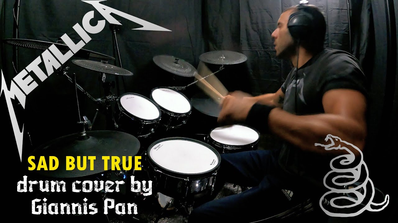 METALLICA Sad But True Drum Cover by Giannis Pan