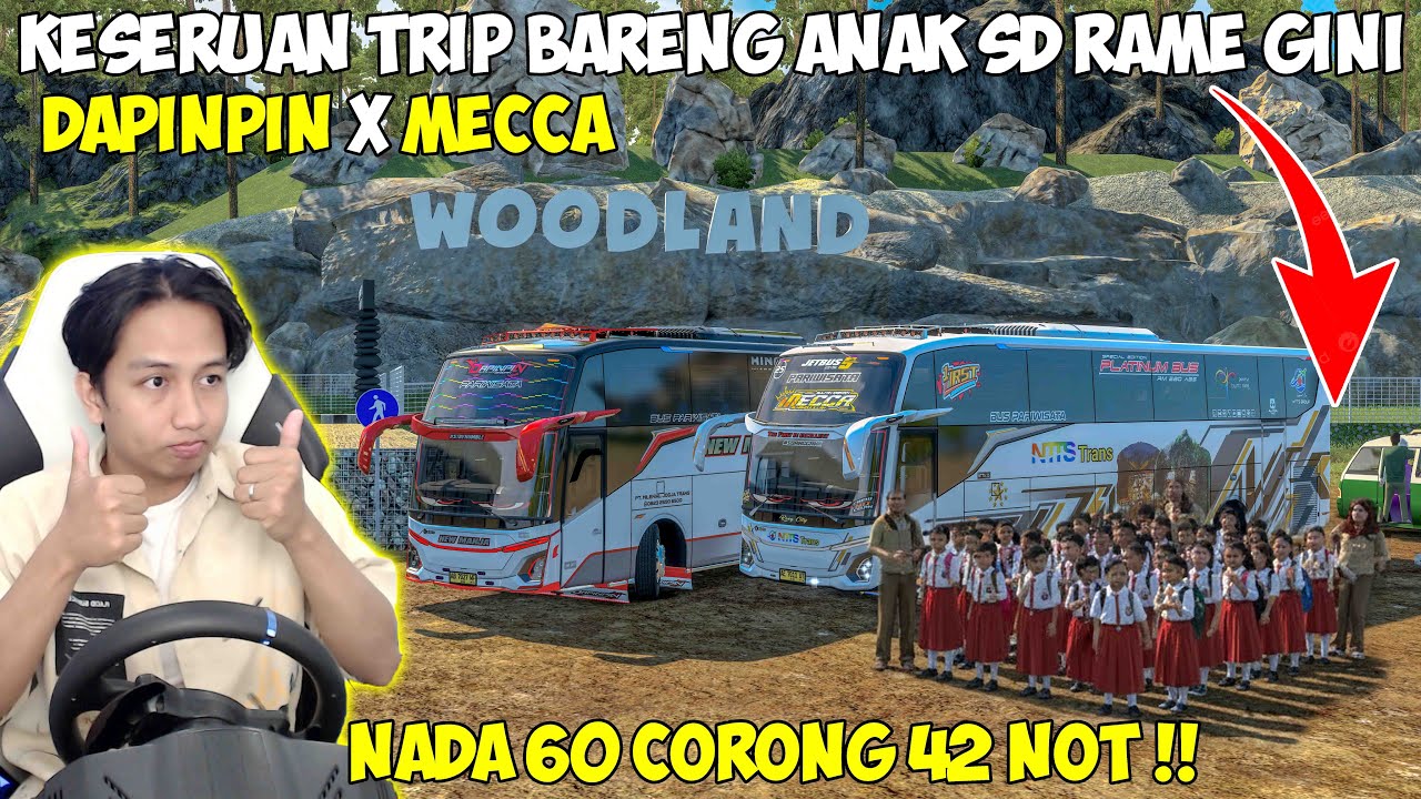 KESERUAN TRIP BARENG ANAK SD RAME BANGET !! NADA 6O CORONG 42 NOT DAPINPIN X MECCA