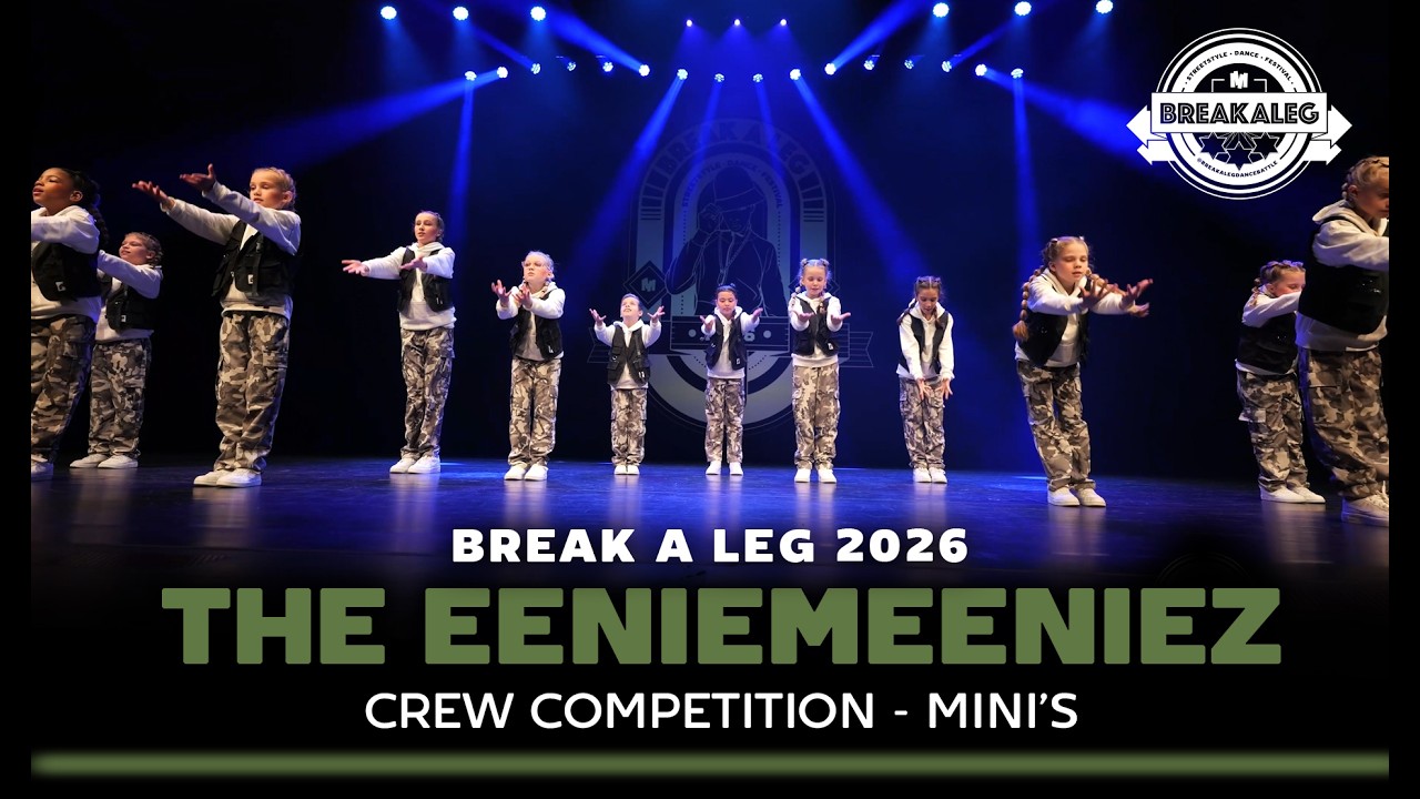 The Eeniemeeniez | BREAK A LEG 2026 | Mini's | Meervaart | Crew Competition