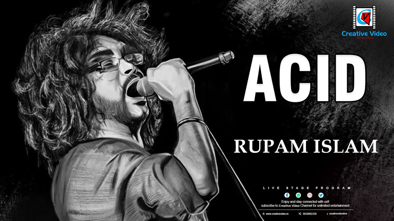 Acid I অ্যাসিড I Fossils I Rupam Islam Live on Stage