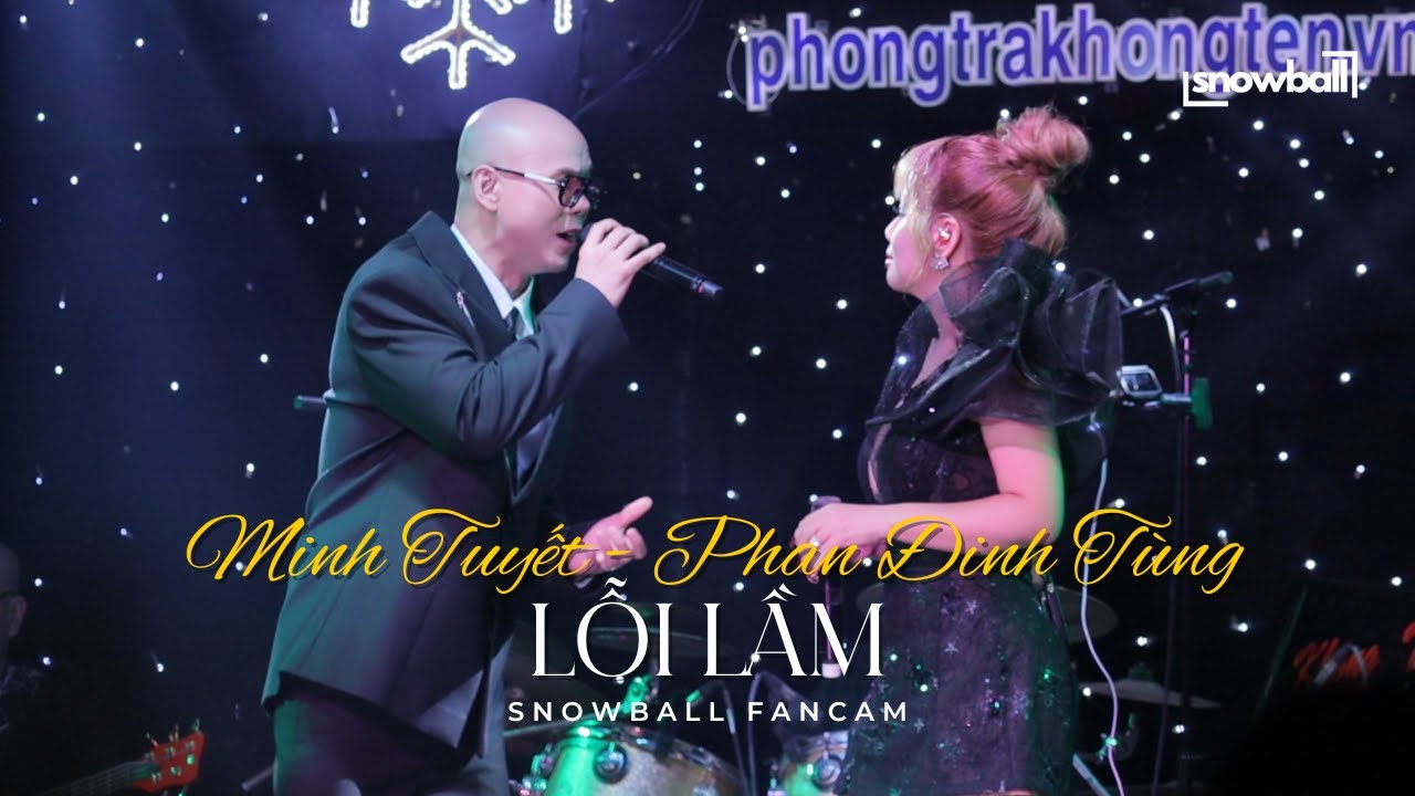 MINH TUYẾT & PHAN ĐINH TÙNG - LỖI LẦM (LIVE) | KHÔNG TÊN 151124