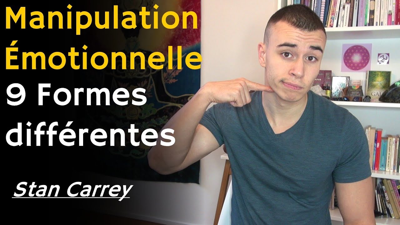 9 Formes de Manipulation &Eacute;motionnelle