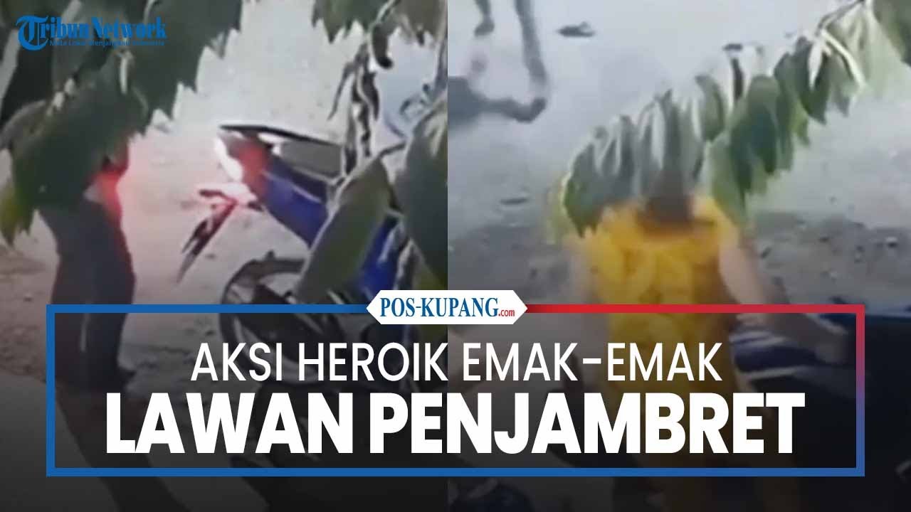 Aksi Heroik Emak-emak Lawan Penjambret