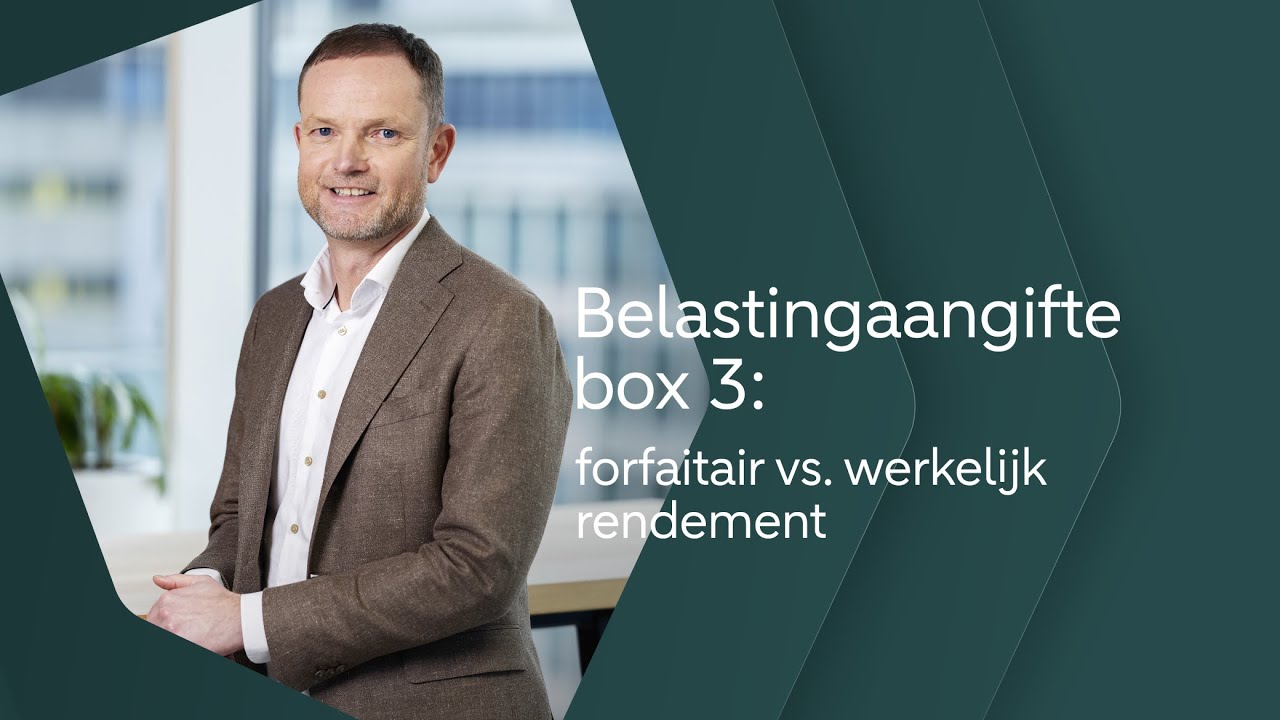 Fictief óf werkelijk rendement? - belastingaangifte box 3
