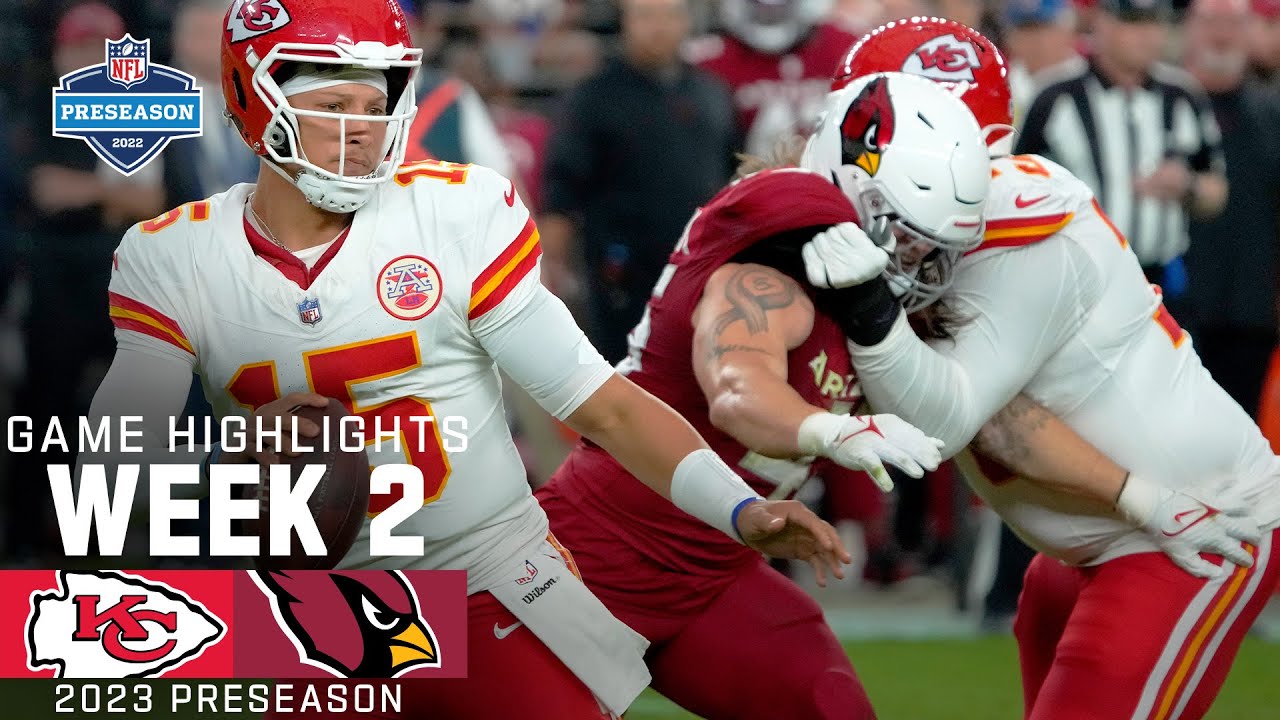 Kansas City Chiefs vs. Arizona Cardinals | 2023 Preseason  Week 2 Game Highlights