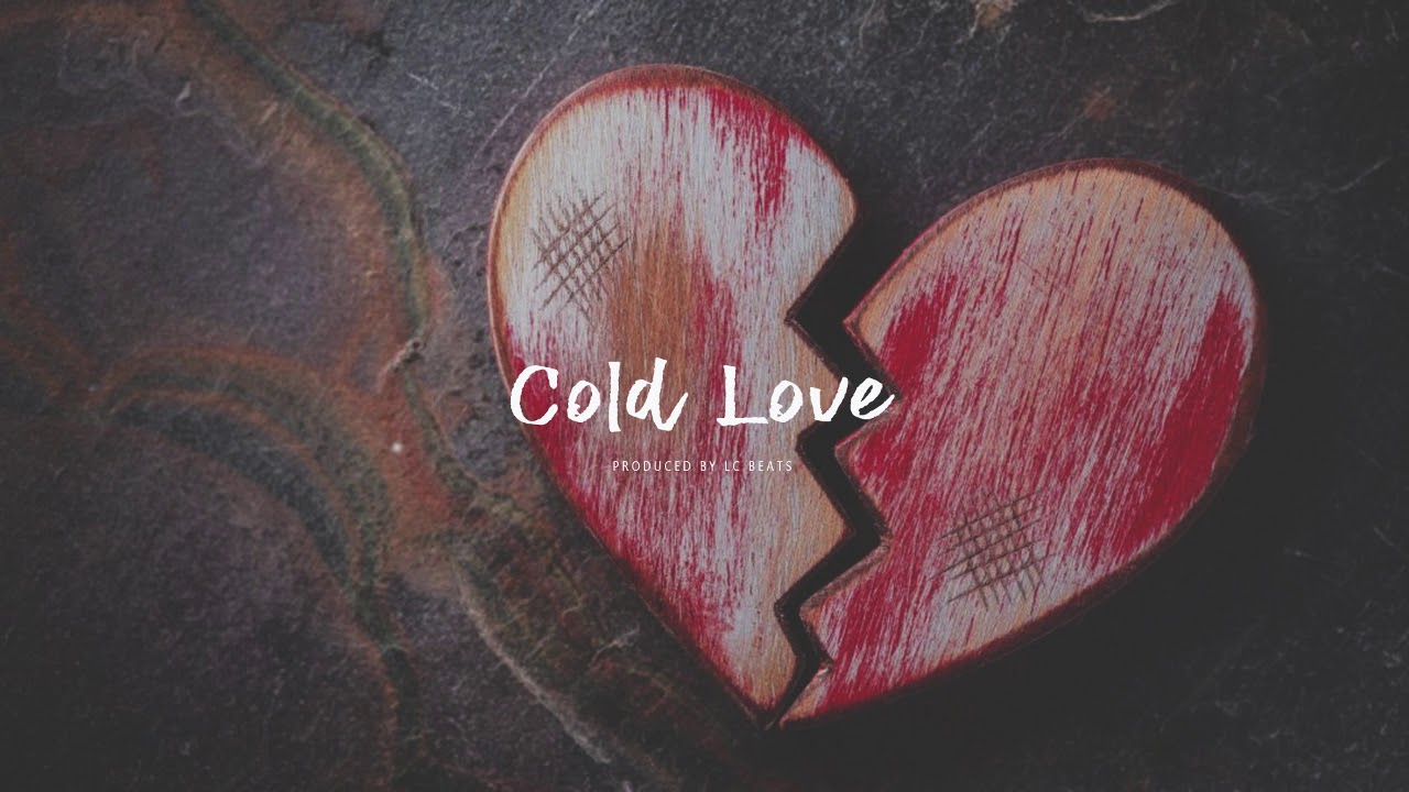 Cold Love - LC Beats Exclusive