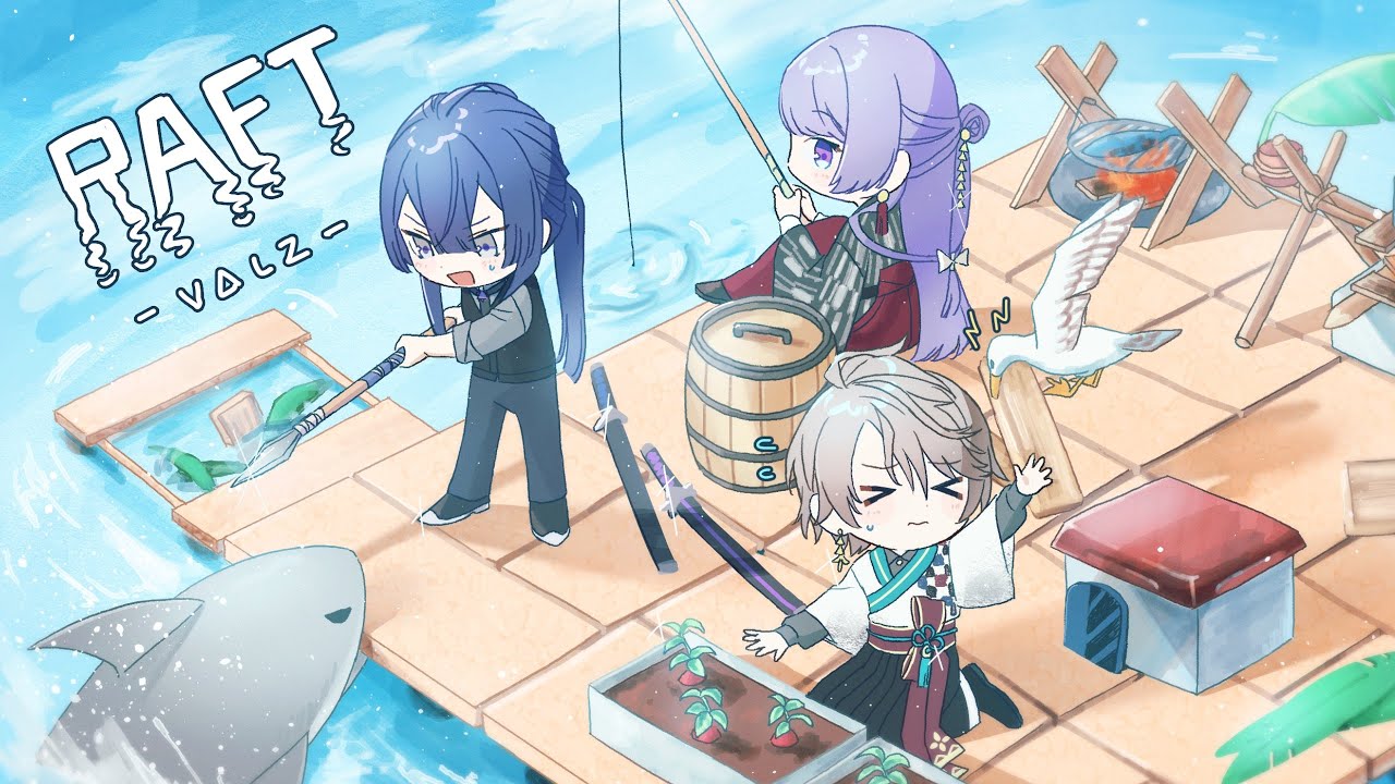 【 Raft 】VΔLZといかだ【甲斐田晴/にじさんじ】