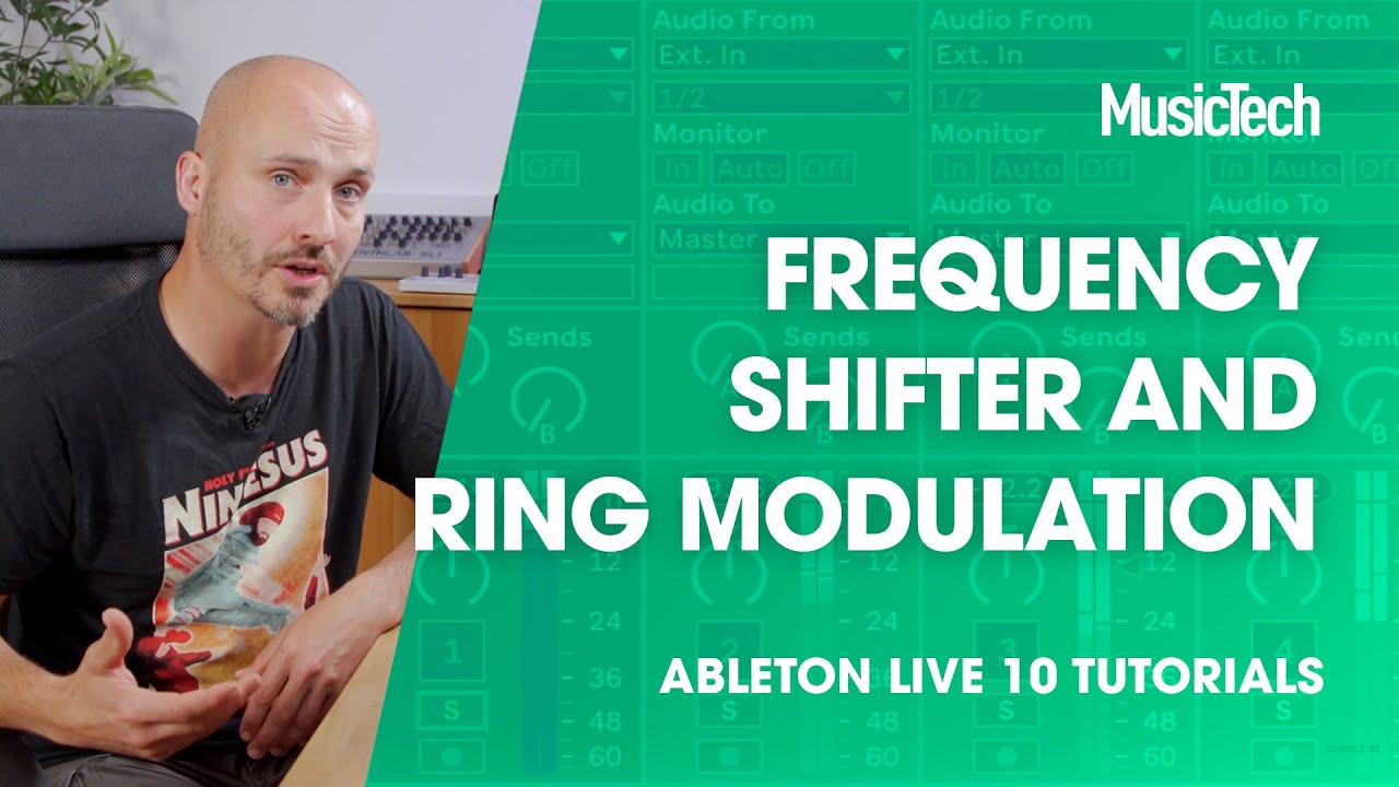 Ableton Live Tutorials: Frequency Shifter and Ring Modulation