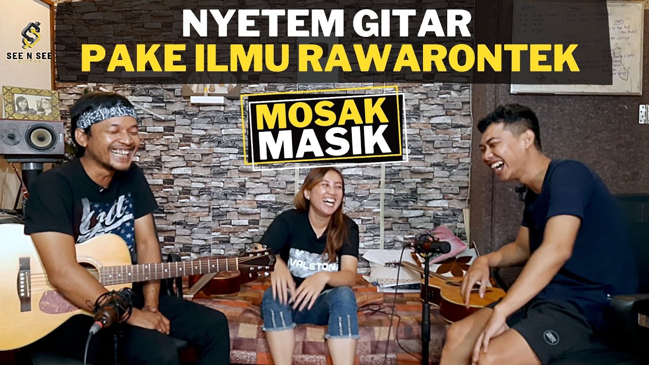 BONGKAR RAHASIA NYETEM GITAR SINGKAT, PADAT, JREENG - MOSAK MASIK