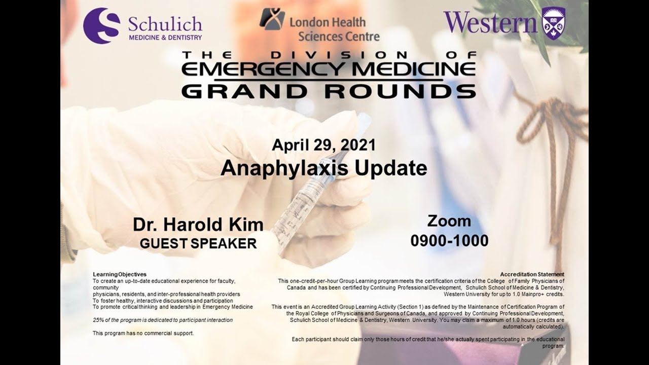 Dr. Harold Kim: Anaphylaxis Update