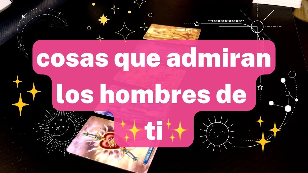 ¿Qué admiran los hombres de ti?🤩😁😏 ELIGE UNA OPCIÓN-Tarot Interactivo Atemporal 🔮