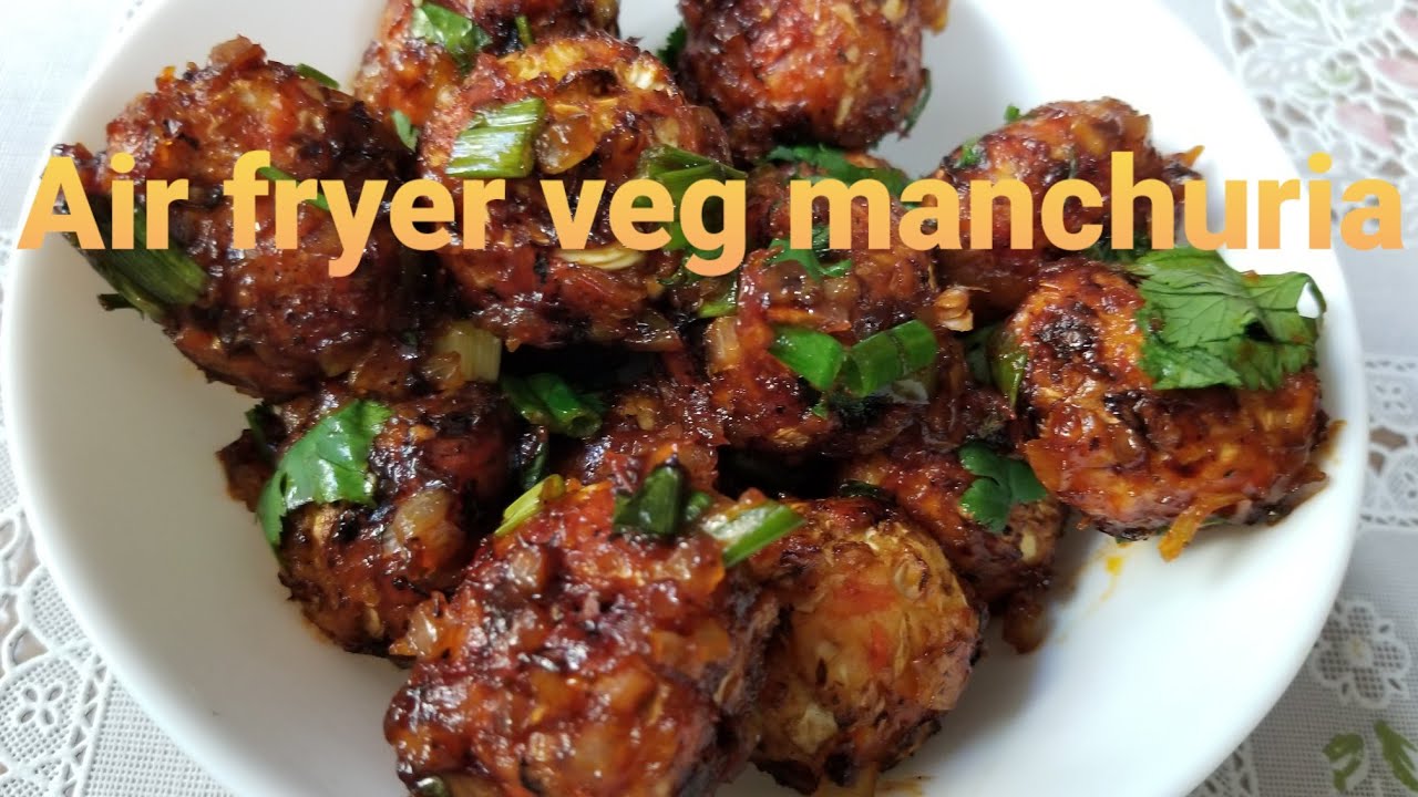 veg manchurian recipe//airfryer manchurian recipe//yummy recipe