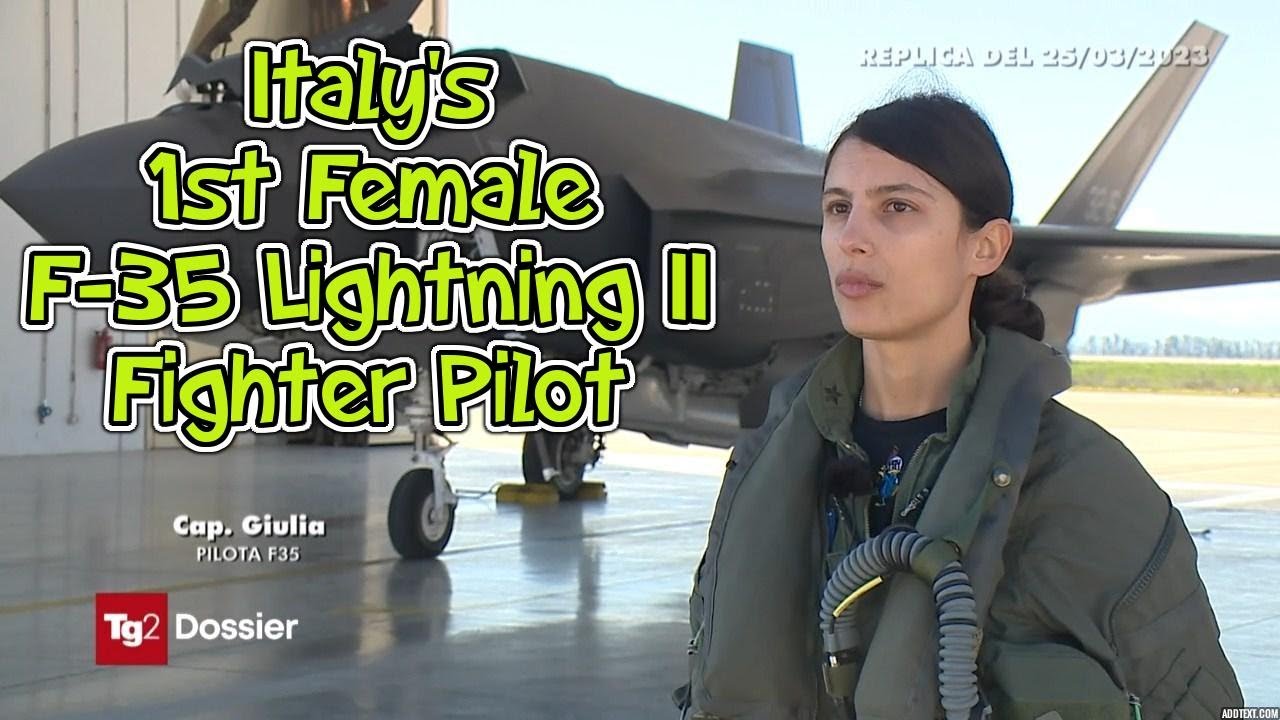 La Prima Donna Pilota di F-35 [Italy's First Female F-35 Fighter Pilot]