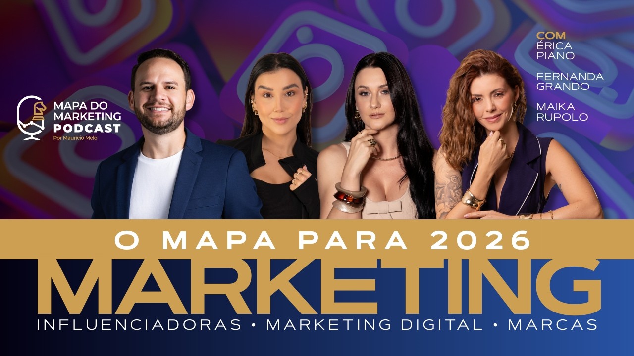 Microinfluenciadoras: O Mapa do Marketing, Redes Sociais e a Vida como ela é
