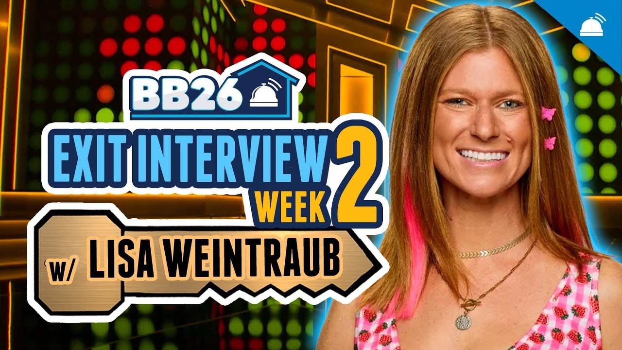 BB26 Exit Interview with Lisa Weintraub | Big Brother 26