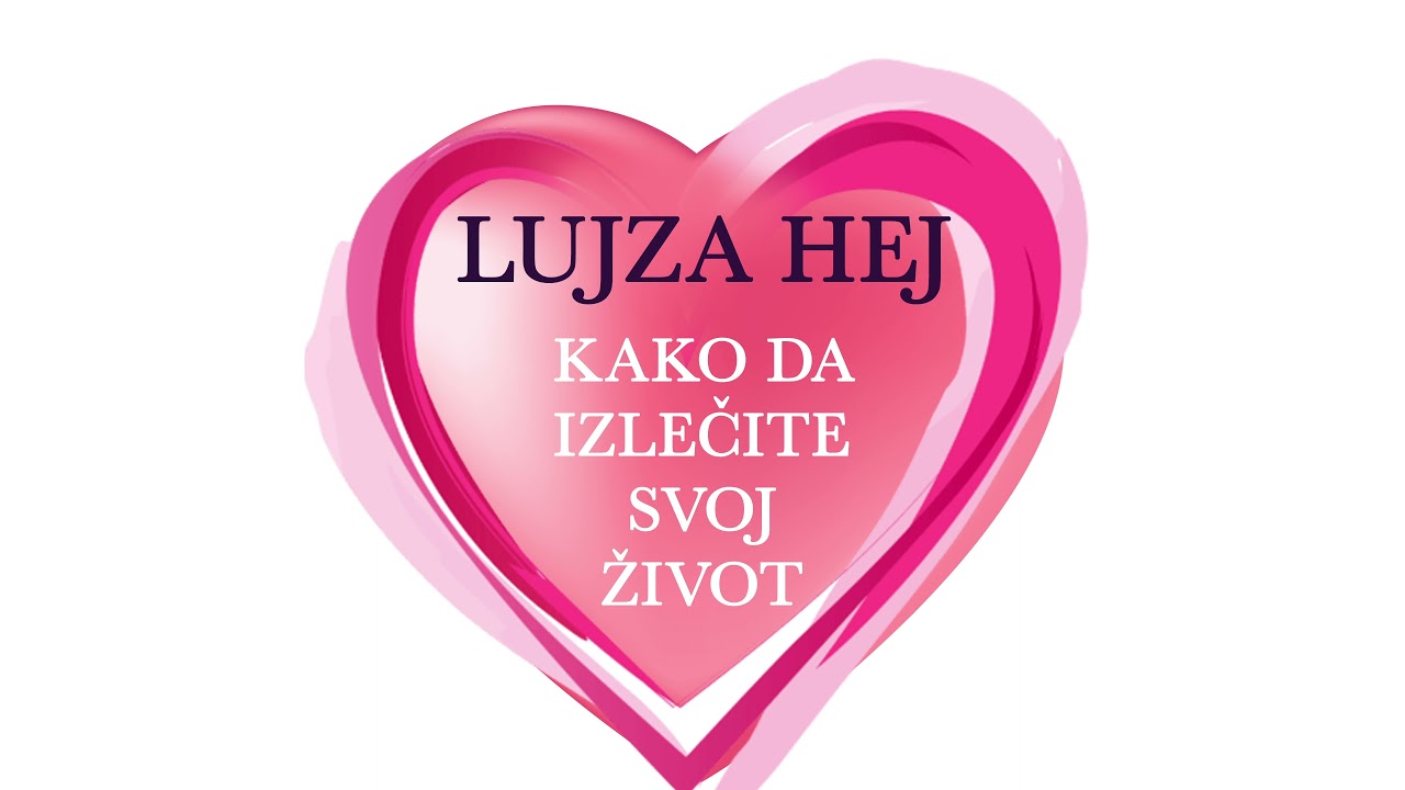 Lujza Hej-Vasa Moc je u Sadasnjem Trenutku(Kako da Izlecite Svoj Zivot)