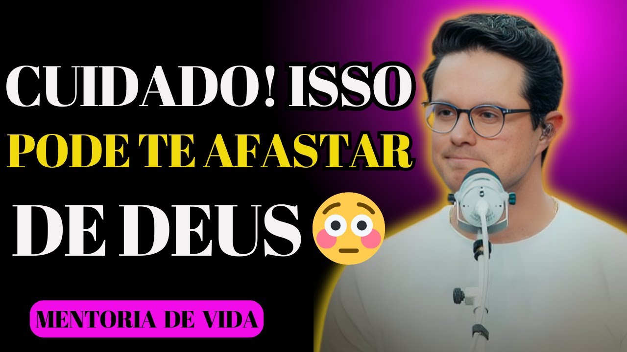 Cuidado! O Temporário Está Te Afastando Do Eterno 😳🙏 Parte 1