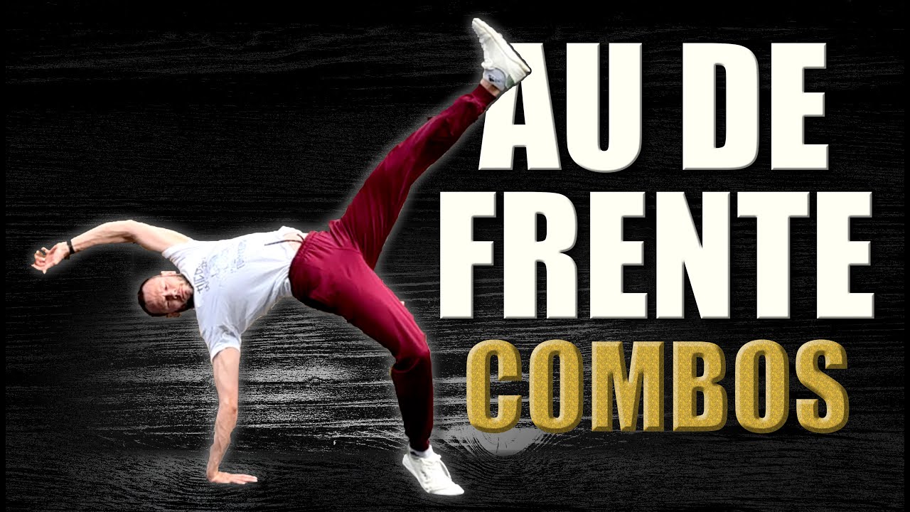 11 комбинаций движений Au De Frente