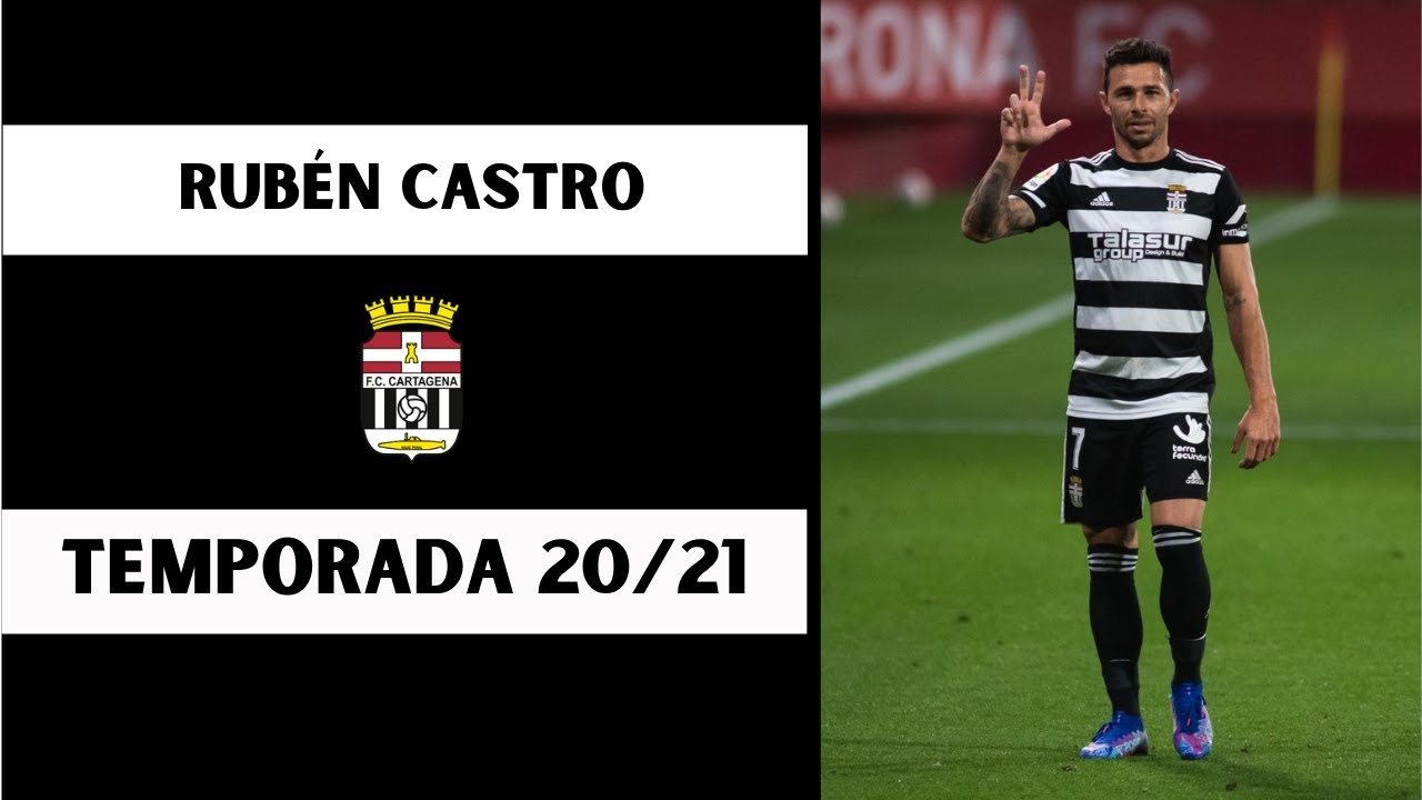 Rub&eacute;n Castro ● 19 goles con el FC Cartagena - Temp. 2020/21 ● Grzz