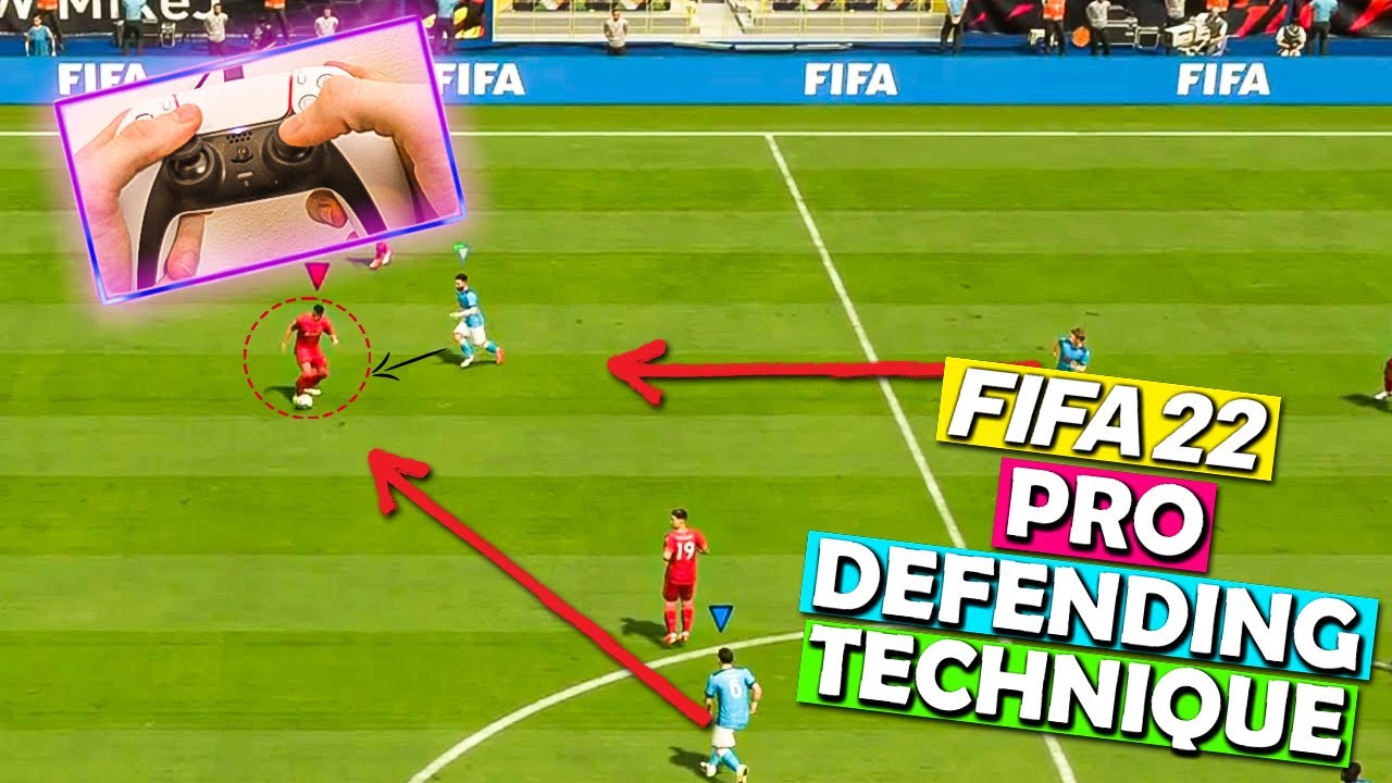 FIFA 22 ADVANCED PRO DEFENDING TECHNIQUE