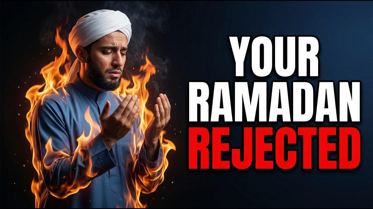 2 TERRIBLE SIGNS ALLAH REJECTED YOUR RAMADAN