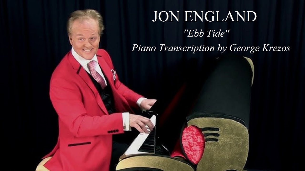 JON ENGLAND - Ebb Tide - Piano Transcription by George Krezos