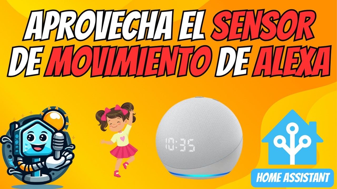 🔊 ¡Increíble Truco! Integrar Sensor de Movimiento de Alexa en Home Assistant: Tutorial Revelador 🏠💡