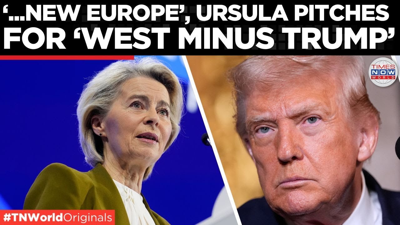 TRANSATLANTIC BREAK UP? Ursula Lays Blueprint For Post-US Europe