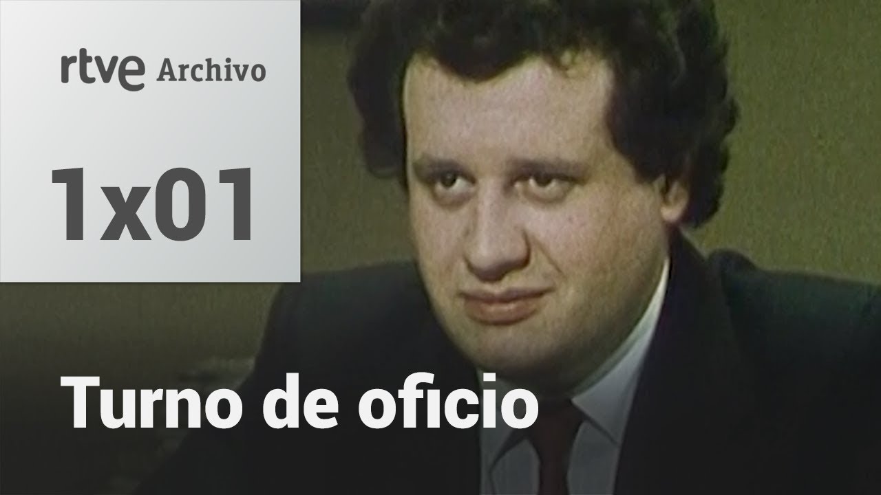 Turno de oficio: Cap&iacute;tulo 1 - El hijo del notario | RTVE Archivo