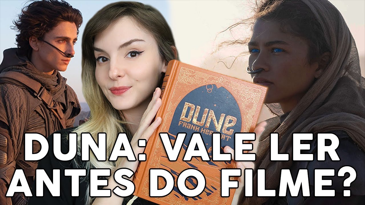 Duna - Vale Ler Antes do Filme Novo? | DUNE 2020 vai ser épico!