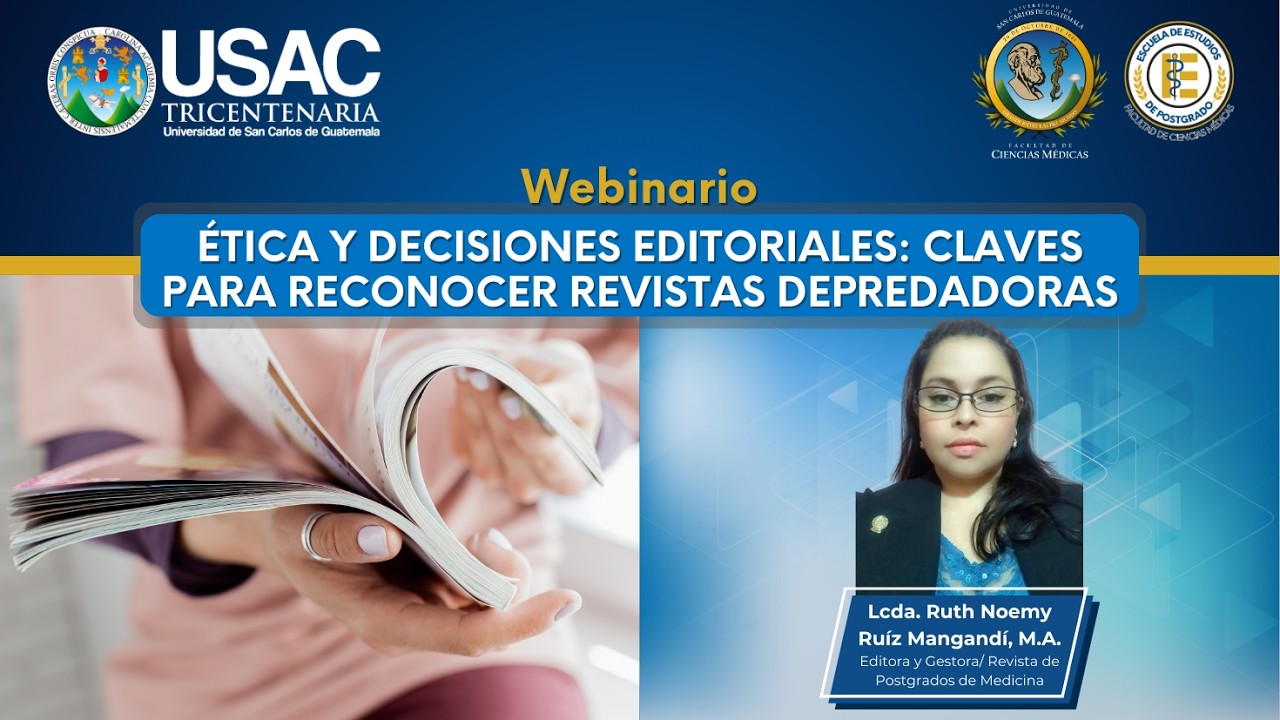 Webinario: Ética y decisiones editoriales: claves para reconocer revistas depredadoras