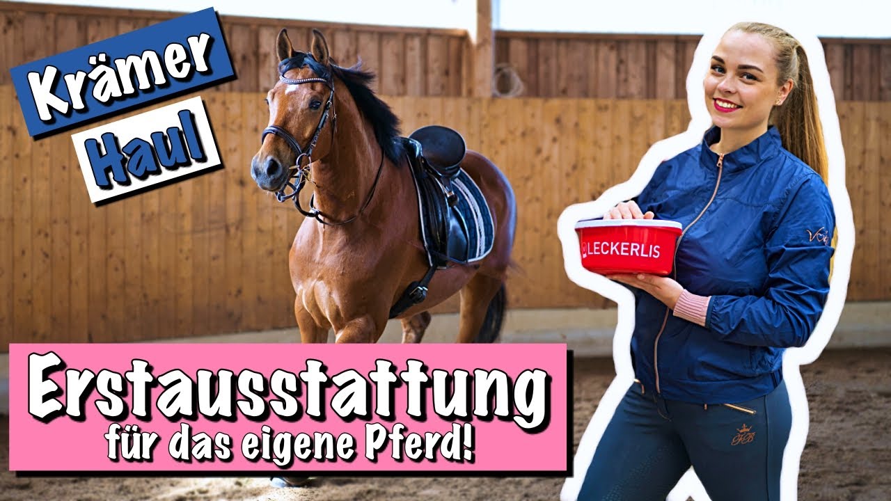 Erstausstattung für das eigene Pferd! 🐎 (Krämer-Haul 🛍)