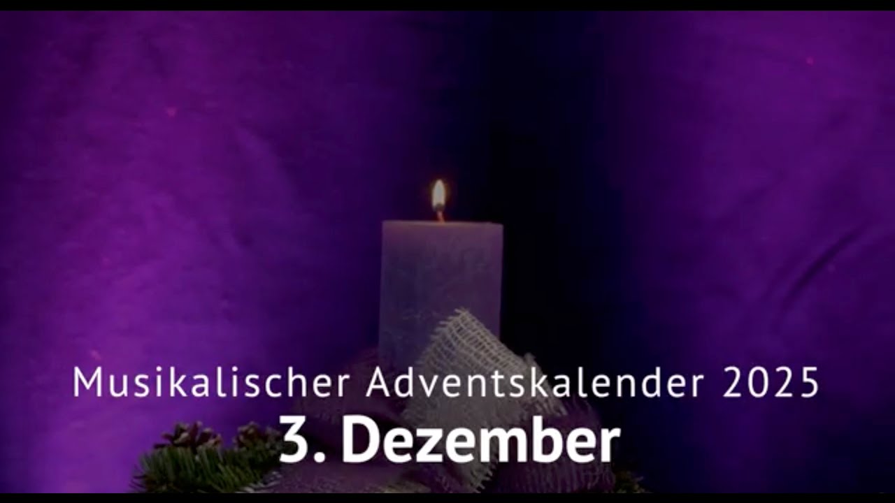 3. Dezember #MusikalischerAdventskalender2025