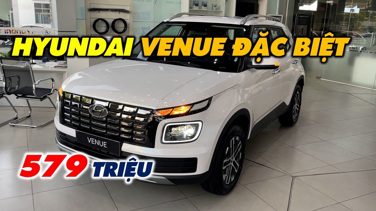 Có gì trên Hyundai VENUE Đặc biệt giá 579 Triệu? Phân khúc A-Gầm Cao 195mm
