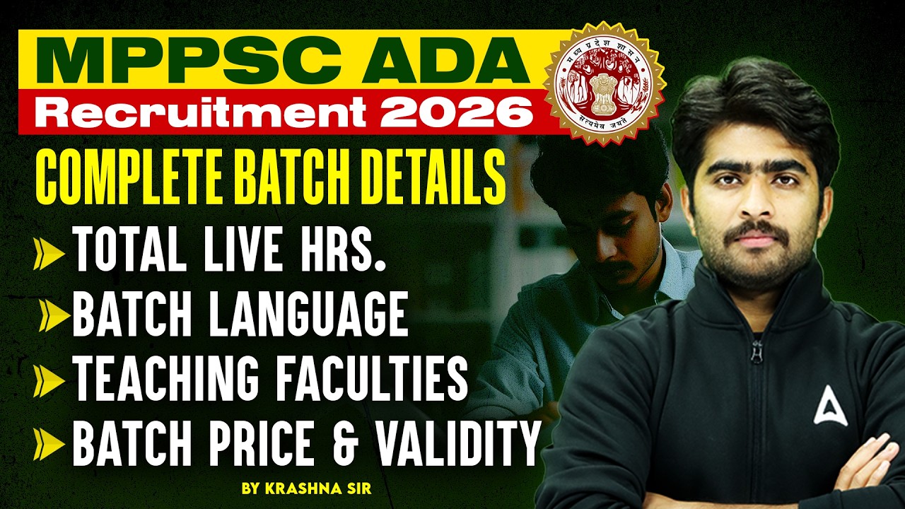 MPPSC ADA Recruitment 2026 | Batch Live Hours, Batch Language, Price & Validity Complete Details