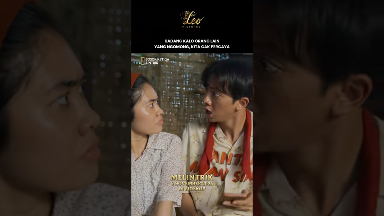 Film Sosok Ketiga Lintrik tayang 6 November di bioskop #sosokketigalintrik #leopictures #movie #yt