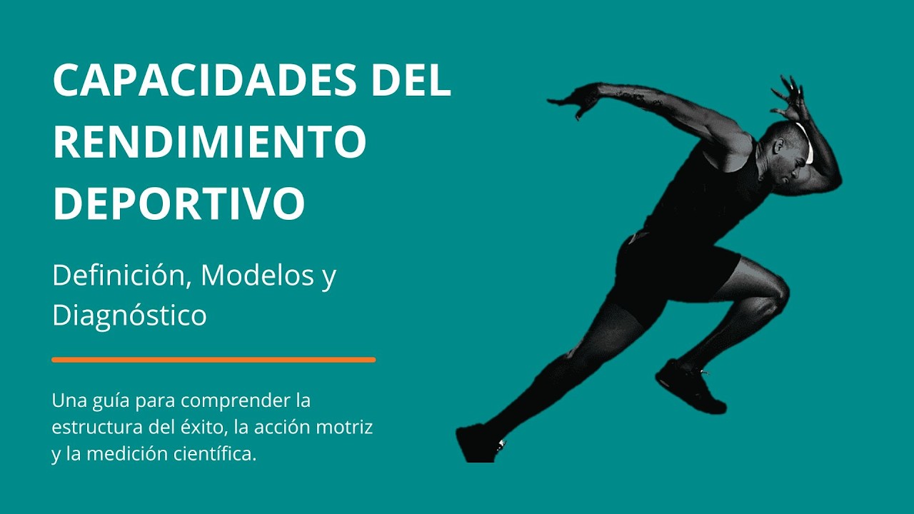 Capacidades del Rendimiento Deportivo