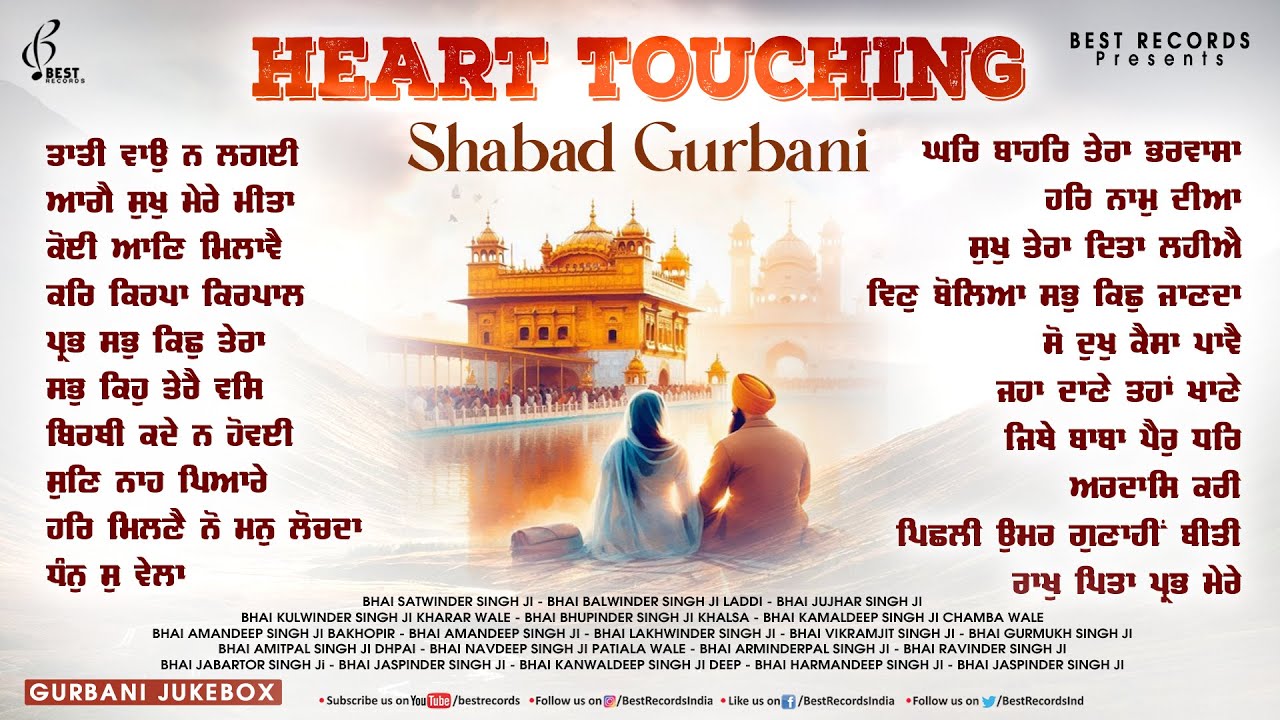 Heart Touching Shabad Gurbani - New Shabad Gurbani Kirtan - New Shabad Kirtan - Nonstop Kirtan